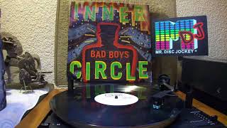 Inner Circle - Bad Boys (Original Mix) **Vinyl** 1993.