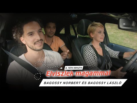 DTK: Elviszlek magammal – Bagossy Norbert és László (Bagossy Brothers Company)