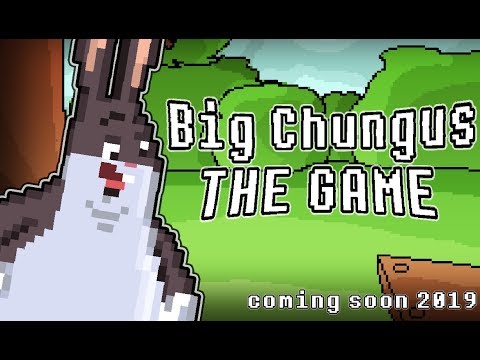 Big Chungus Teaser Trailer