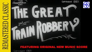 The Great Train Robbery by Edwin S Porter (Silent HD, 1903)