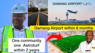 Ibrahim Mahama promised to build a new Airport for Damang within 6 months, 1 Astroturf 1 community 