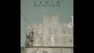 Lycia (Bleak) - Vane (2009)