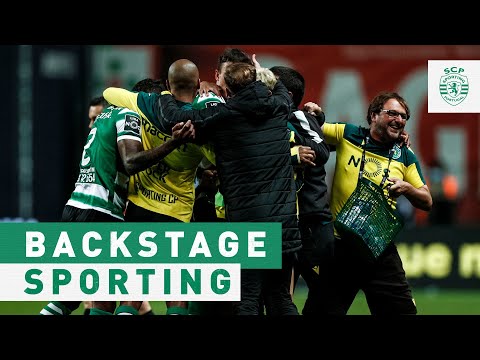 BACKSTAGE SPORTING | SC Braga x Sporting CP