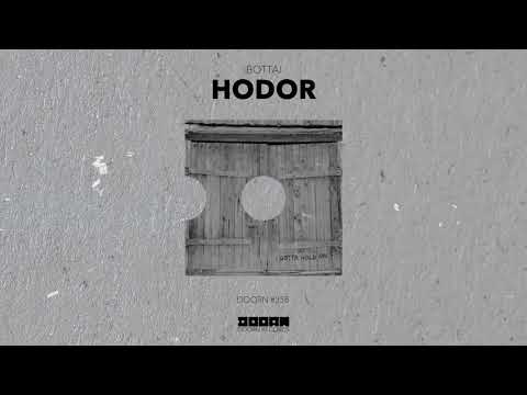 Bottai - Hodor (Official Audio)