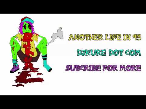 Another Life in 93 - Dj Kure