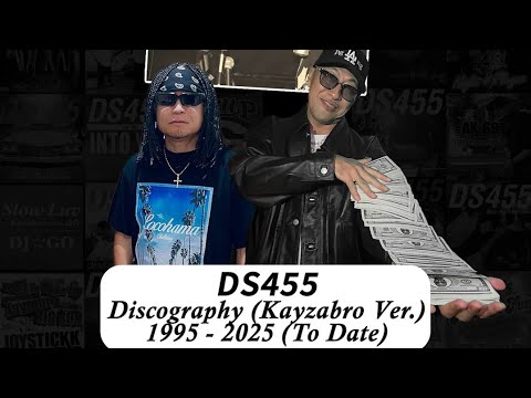 DS455 - Discography (Kayzabro Ver.) 1995〜2025(To date) #DS455 #kayzabro #djpmx #maccho #日本語ラップ