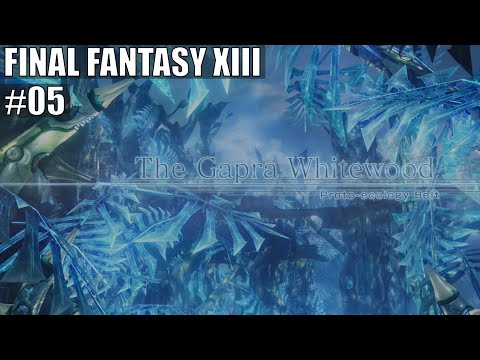#5: The Gapra Whitewood | Final Fantasy XIII [4K 60FPS No Commentary]