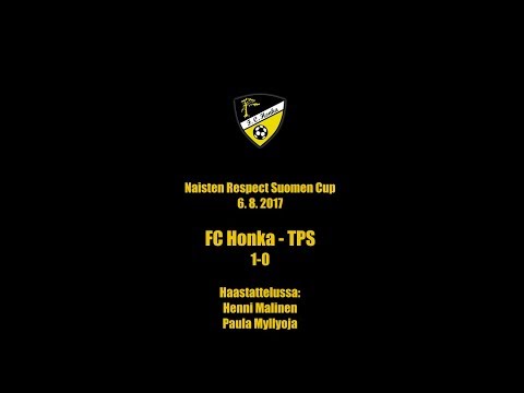 FC Honka-TPS  1-0, 6.8.2017. Haastattelussa Henni Malinen ja Paula Myllyoja