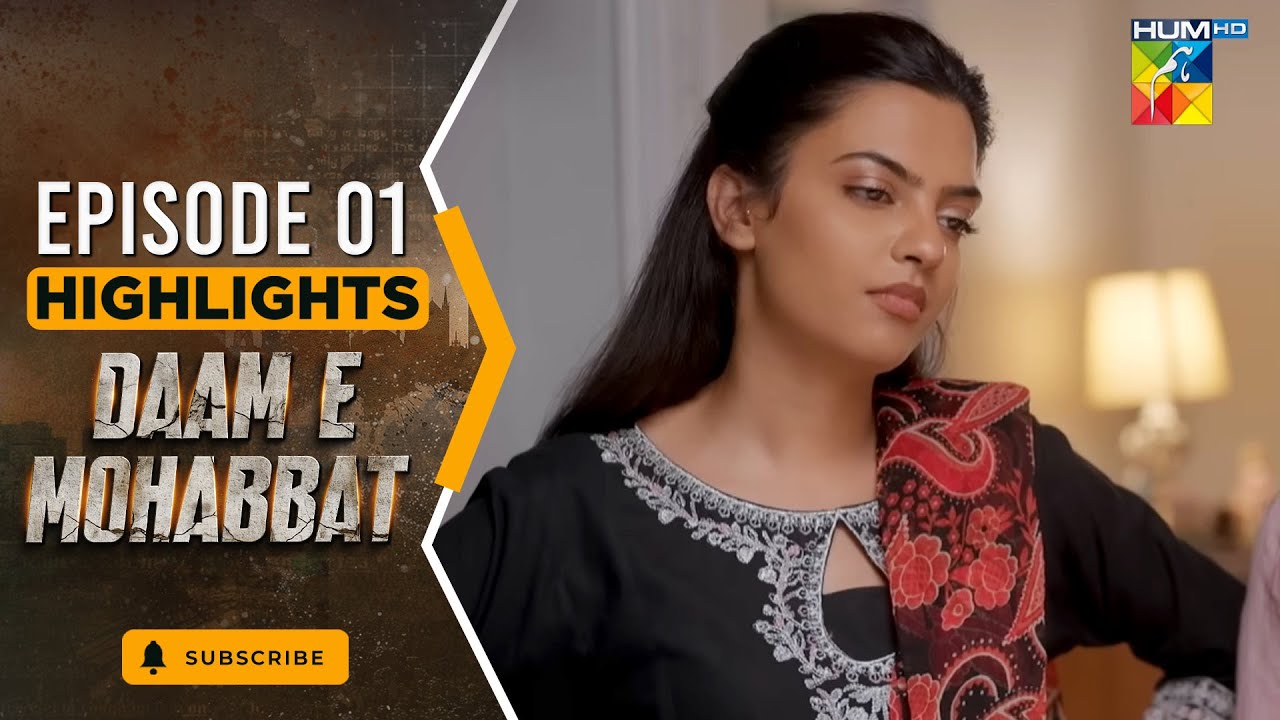 Daam-e-Mohabbat - Episode 01 Highlights - 6th Jan 26 - [ Janice Samuel & Mubashir Mehmood ] - HUM TV