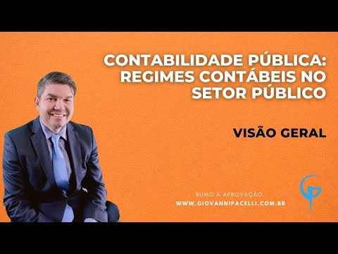 Regimes Contábeis na Contabilidade Pública