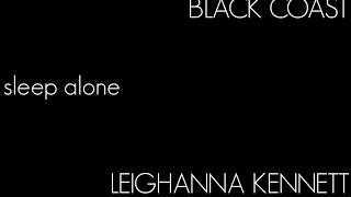 Sleep Alone - Black Coast