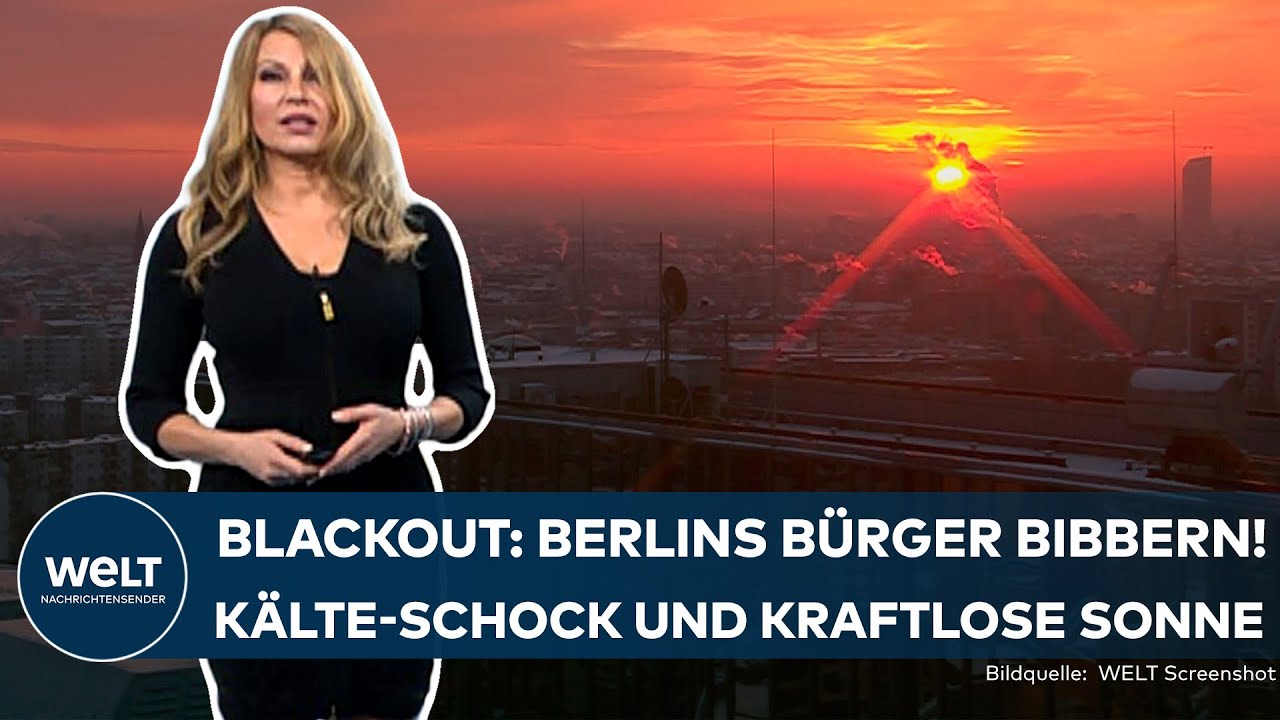 WINTERWETTER IN DEUTSCHLAND: Klirrende Kälte, kraftlose Sonne! Stromausfall in Berlin bei -10  Grad!