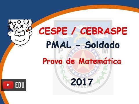 CESPE - PMAL Soldier 2017 - Mathematics Test - Combatant Soldier Competition Alagoas