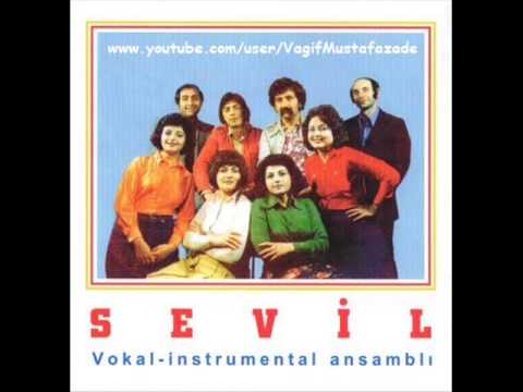Sevil - Mugham