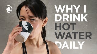 Drinking Hot Water and Its Main Benefits for Your Body and Skin