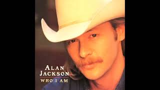 All American Country Boy , Alan Jackson , 1994