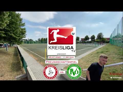 25.07.2020 - 11:00 Uhr | Freundschaftsspiel: TSV Wachau - FV Ottendorf-Okrilla 05