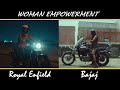 Woman Empowerment In Motorcycle Ads Royal Enfield Bullet And Bajaj Avenger Ads