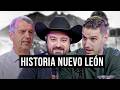 La HISTORIA Secreta De NUEVO LEÓN David Canales