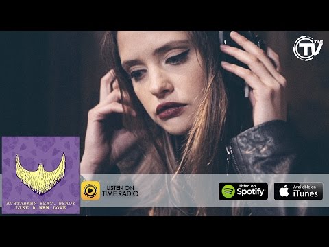 Achtabahn Feat. Beady - Like A New Love (Official Video) HD - Time Records