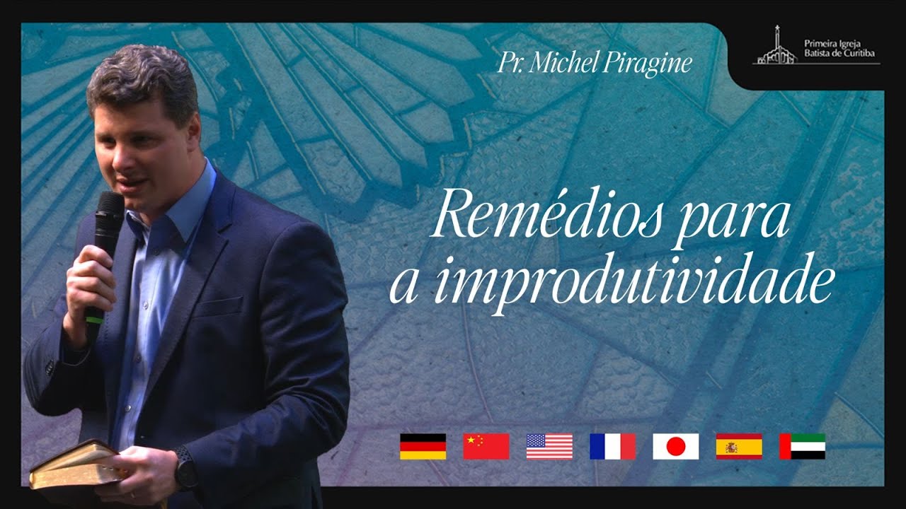 REMEDIES FOR UNPRODUCTIVITY | PR. MICHEL PIRAGINE