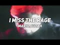 I MISS THE RAGE Mario Judah Lyrics
