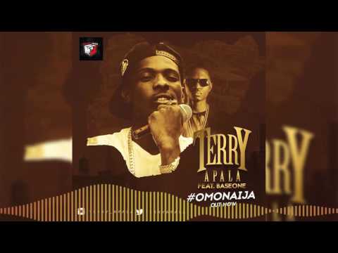 Terry Apala | Omo Naija [Official Audio] ft Base One:Freeme TV