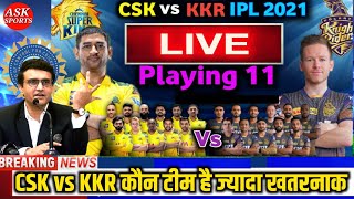 🔴 Live Csk Vs Kkr: Csk Vs Kkr Livescore, Csk vs kkr live match, Csk Vs Kkr Livestreaming, Kkr Vs Csk