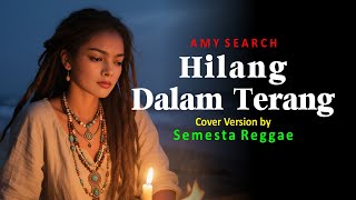 Download lagu Hilang Dalam Terang - Amy Search | Reggae Version Cover Terbaru 2025 | Musik Santai & Easy Listening mp3 Download lagu Hilang Dalam Terang - Amy Search | Reggae Version Cover Terbaru 2025 | Musik Santai & Easy Listening mp3