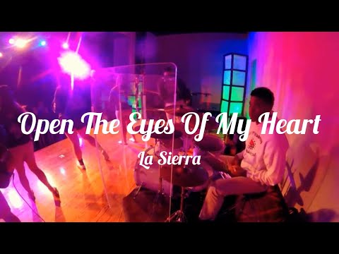 Thumbnail for Open the Eyes of my Heart - La Sierra by Chris Jordan