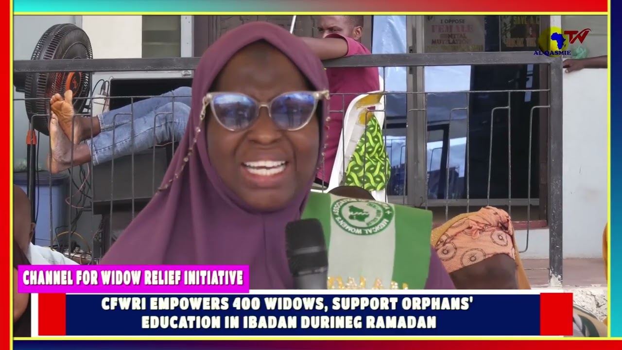 CFWRI has empowered about 500 widows, Orphans & the less privileged in Ibadan with cash & food items