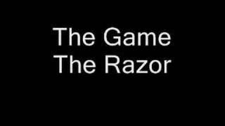 The Game - The Razor