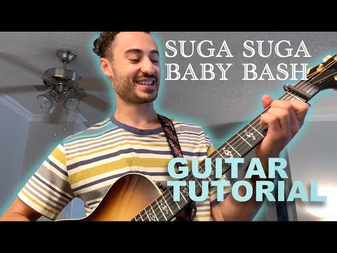 How to Play Suga Suga – Baby Bash GUITAR TUTORIAL