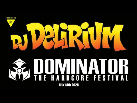 DJ Delirium At Dominator 2025