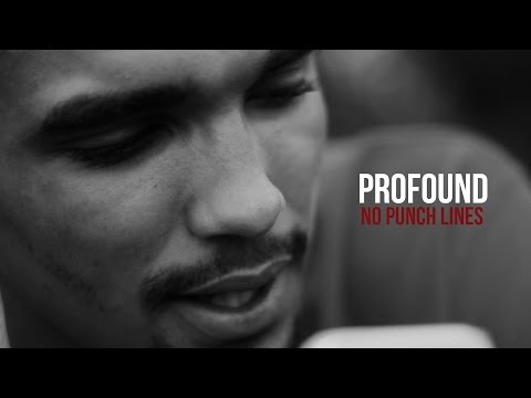 Profound - No Punch Lines [Net Video] : @Profound96 : TITAN TV