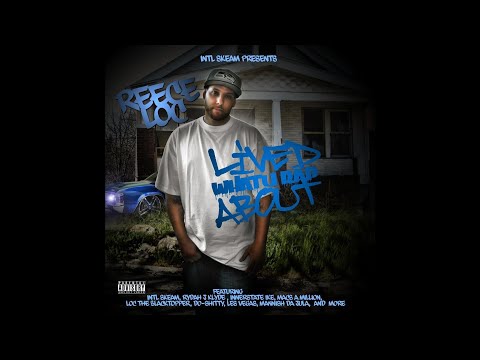 REECE LOC - GET'N TO THE MONEY Ft INTL SKEAM