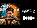 KGF Chapter 2 Official Ringtone | Rocky Bombay Theme | K.G.F Chapter bgm | Rocky Entry bgm