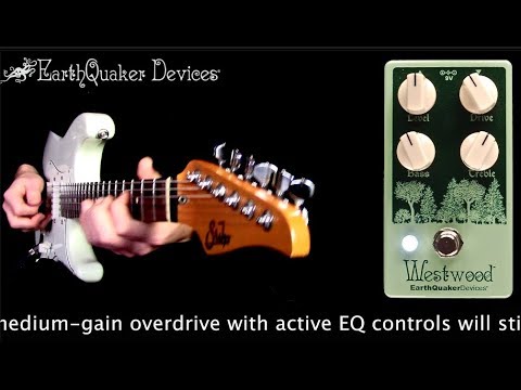 Earthquaker Devices Westwood