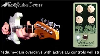 Video thumbnail for Earthquaker Devices Westwood by Mike Hermans