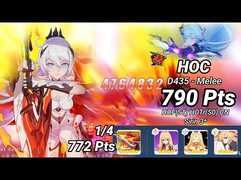 Redlotus D435: HOC (Melee Buff) 772~790 Pts - HOF(S1) HOTr(S0) CN Sirin 3* | Honkai 6.3
