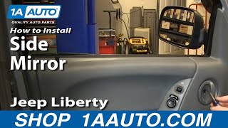 How to Replace Side Mirror 02-07 Jeep Liberty