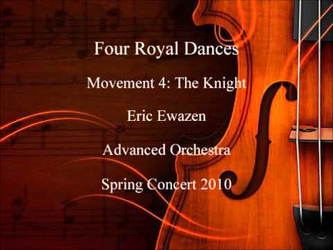 Four Royal Dances: The Knight