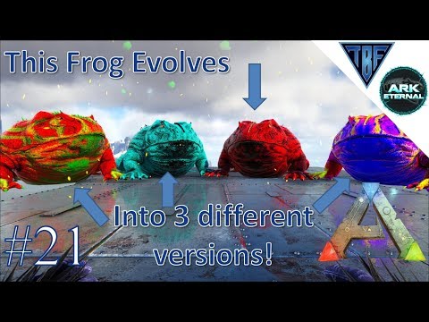 Evolving Frogs! E21 Ark Eternal - Center Map and Ark Eternal - Modded Ark