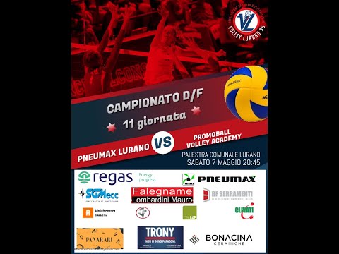 D/F:    PNEUMAX LURANO - PROMOBALL VOLLEY ACADEMY