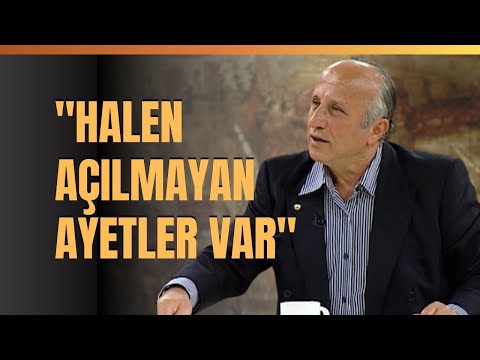 "Halen Açılmayan Ayetler Var..." Açılmayan Ayet Ne Demektir? Yaşar Nuri Öztürk Anlattı