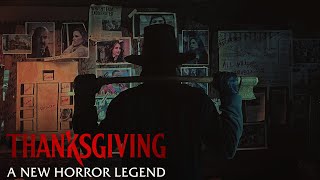 THANKSGIVING – A New Horror Legend