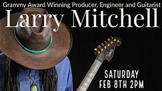 Larry Mitchell Live!