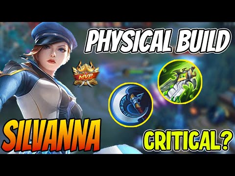SILVANA MIX BUILD PHYSICAL IS BROKEN - Silvanna Best Build 2023 ~ MLBB