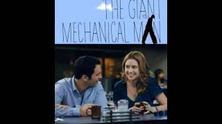 The Giant Mechanical Man - Soundtrack (Full Album)