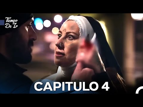 Tiempo De Ir - Capitulo 4